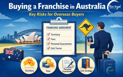 Buying a Franchise in Australia: Legal Risks for Overseas Buyers