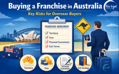 Buying a Franchise in Australia: Legal Risks for Overseas Buyers
